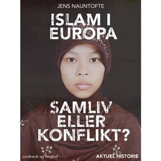 Islam i Europa - Samliv eller konflikt
