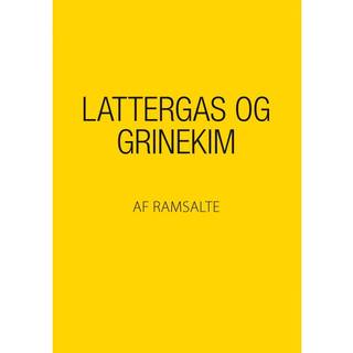 Lattergas og grinekim