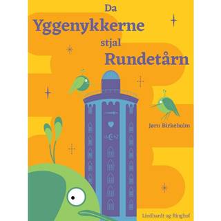 Da yggenykkerne stjal Rundetårn