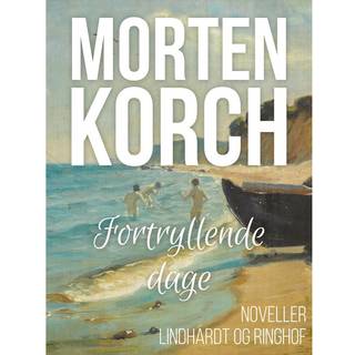 Fortryllende dage
