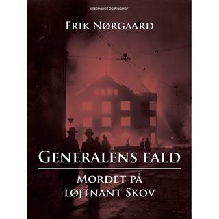 Generalens fald: Mordet på løjtnant Skov