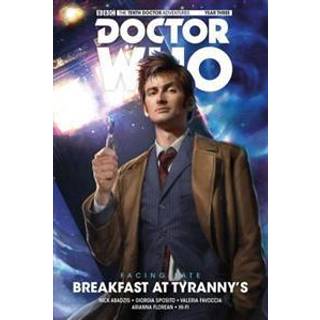 Doctor Who: The Tenth Doctor: Facing Fate Vol. 1: Breakfast at Tyranny's