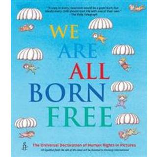We Are All Born Free