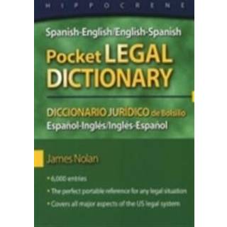Spanish-English/English-Spanish Pocket Legal Dictionary/Diccionario Juridico de Bolsillo Espanol-Ingles/Ingles-Espanol