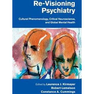 Re-Visioning Psychiatry