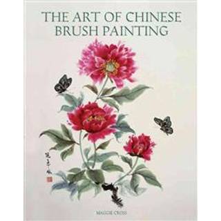 The Art of Chinese Brush Painting