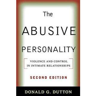 The Abusive Personality, Second Edition