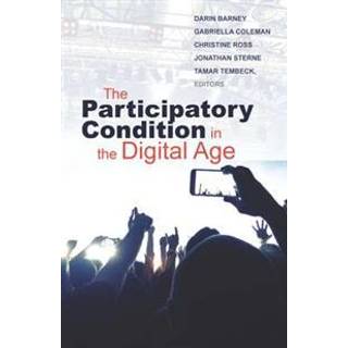 The Participatory Condition in the Digital Age