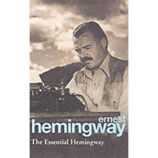 The Essential Hemingway