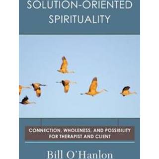 Solution-Oriented Spirituality