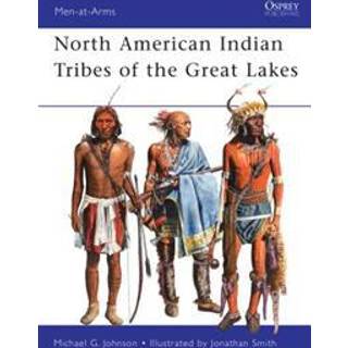 North American Indian Tribes of the Great Lakes