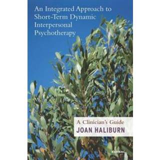 An Integrated Approach to Short-Term Dynamic Interpersonal Psychotherapy
