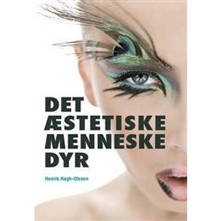 DET ÆSTETISKE MENNESKEDYR