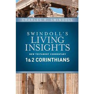 Insights On 1 & 2 Corinthians