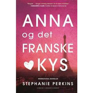Anna og det franske kys - Stephanie Perkins
