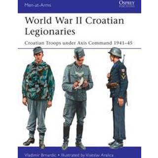 World War II Croatian Legionaries