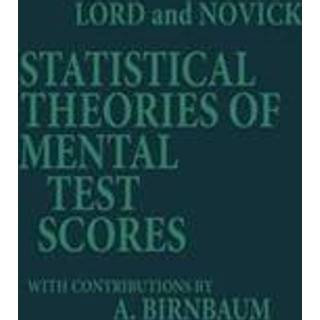 Statistical Theories of Mental Test Scores