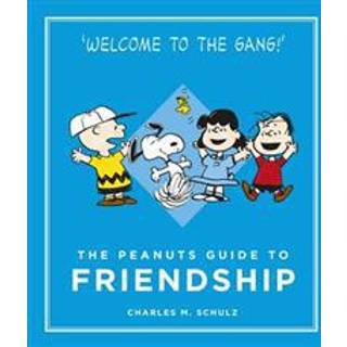 The Peanuts Guide to Friendship