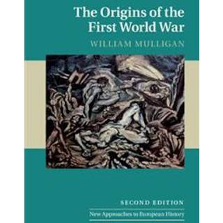 The Origins of the First World War