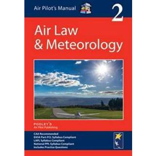 Air Pilot's Manual: Air Law & Meteorology