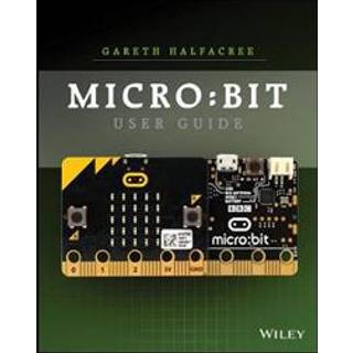 The Official BBC micro:bit User Guide