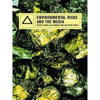 Environmental Risks and the Media