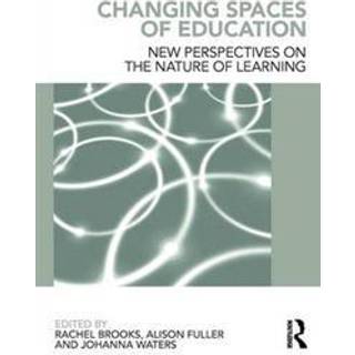 Changing Spaces of Education