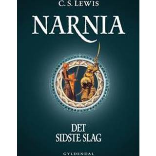 Narnia - Det sidste slag af C. S. Lewis
