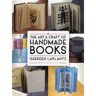 The Art and Craft of Handmade Books: Revised and Updated