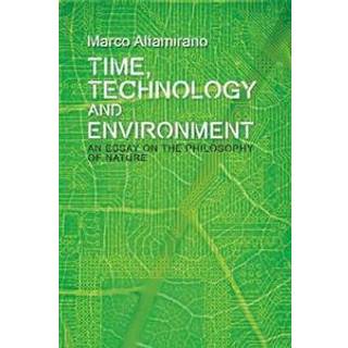 Time, Technology and Environment