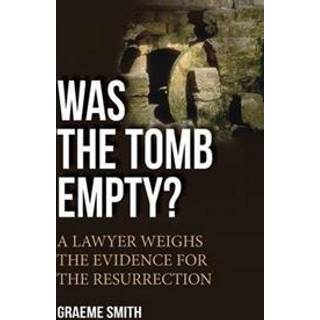 Was the Tomb Empty?
