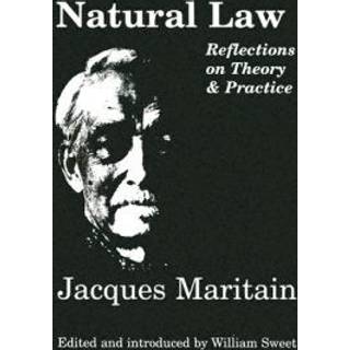 Natural Law – Reflections On Theory & Practice