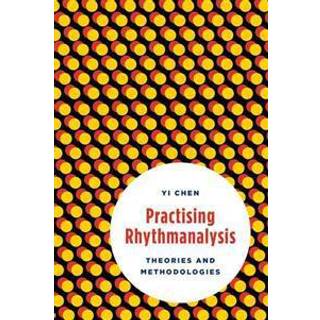 Practising Rhythmanalysis