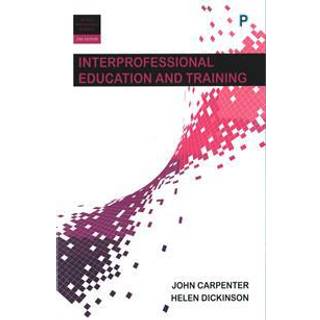 Interprofessional Education and Training