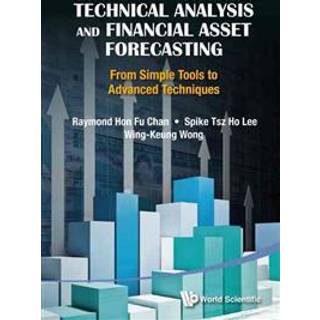 Technical Analysis And Financial Asset Forecasting: From Simple Tools To Advanced Techniques