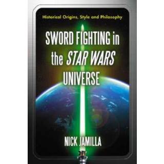 Sword Fighting in the Star Wars Universe