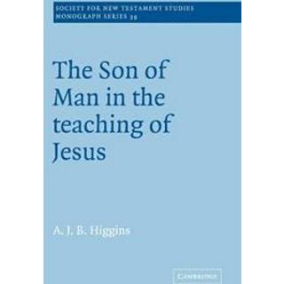 The Son of Man in the Teaching of Jesus