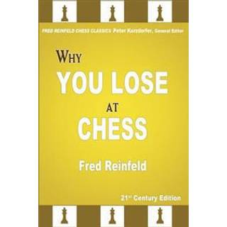 Why You Lose at Chess