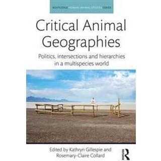 Critical Animal Geographies