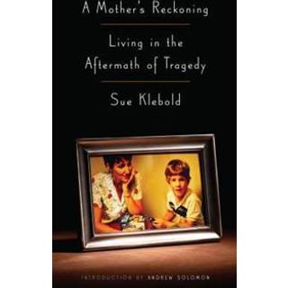 A Mother's Reckoning