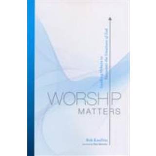 Worship Matters