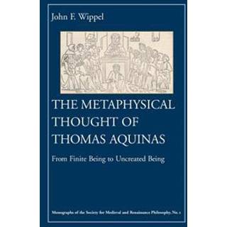 The Metaphysical Thought of Thomas Aquinas