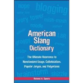 American Slang Dictionary, Fourth Edition