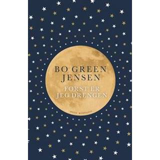 Først er jeg drengen - Bo Green Jensen