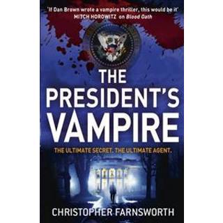 The President's Vampire