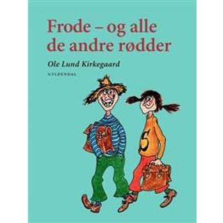 Frode- og alle de andre rødder af Ole Lund Kirkegaard