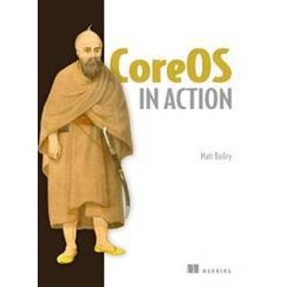 CoreOS in Action