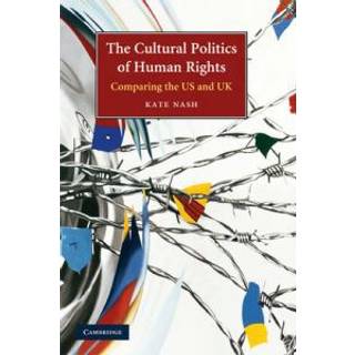 The Cultural Politics of Human Rights