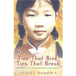 Ties That Bind, Ties That Break