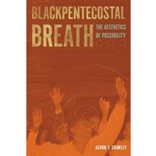 Blackpentecostal Breath